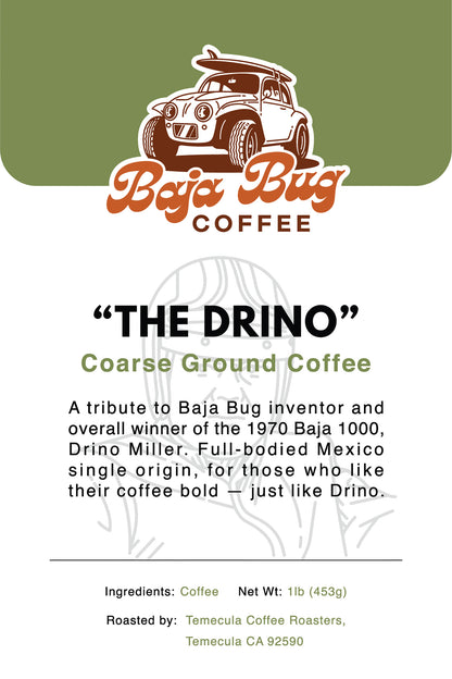 Baja Bug Coffee "The Drino" Single Origin Coffee