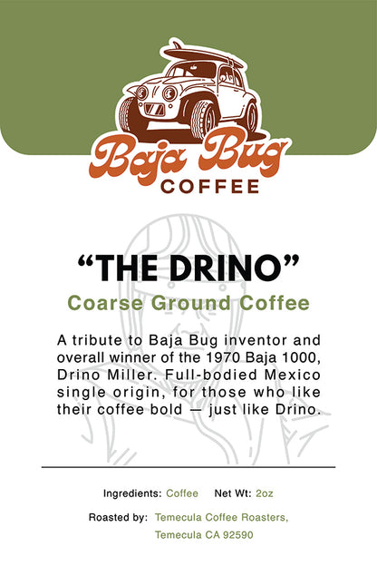 Baja Bug Coffee "The Drino" Single Origin Coffee